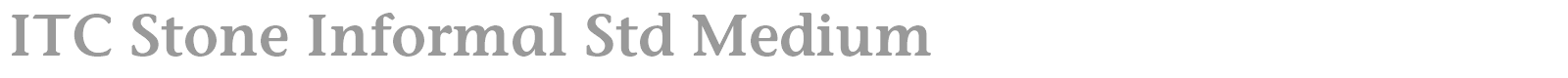 ITC Stone Informal Std font preview