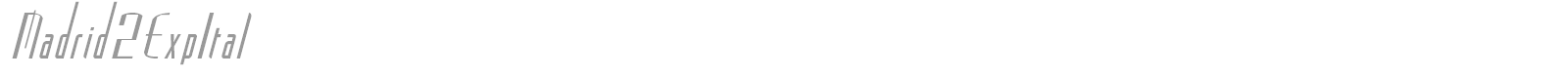 Madrid2ExpItal font preview