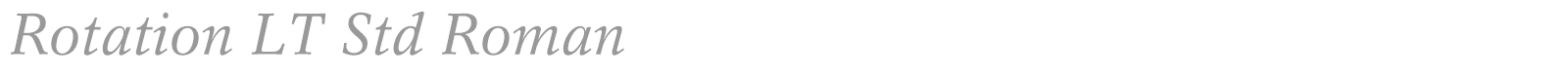 Rotation LT Std font preview