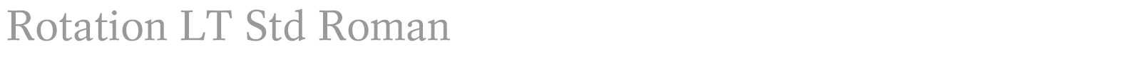 Rotation LT Std font preview