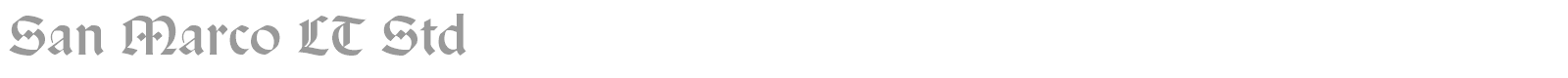 San Marco LT Std font preview