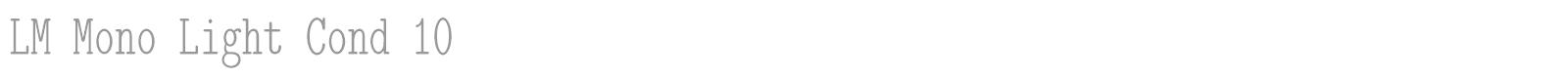 Latin Modern Mono Light Cond font preview