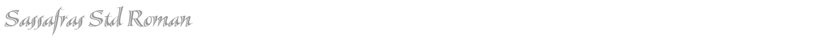 Sassafras Std font preview