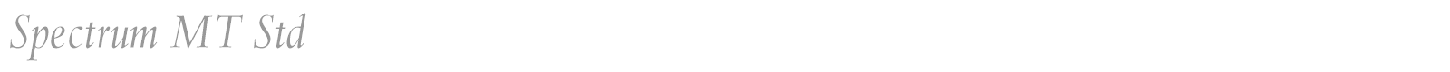 Spectrum MT Std font preview