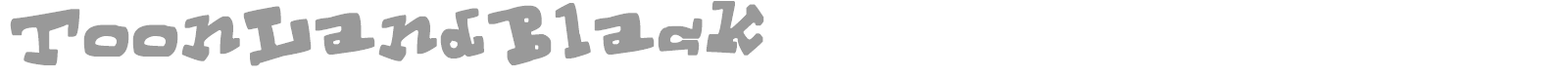 ToonLandBlack font preview