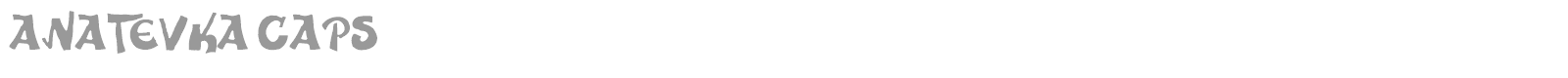 Anatevka Caps font preview