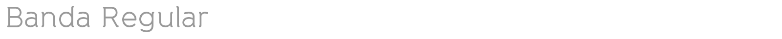 Banda Regular font preview