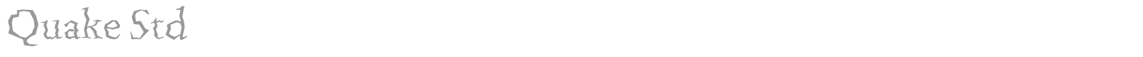Quake Std font preview
