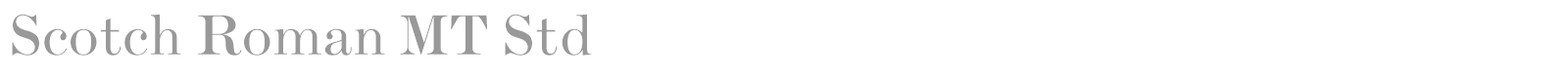 Scotch Roman MT Std font preview