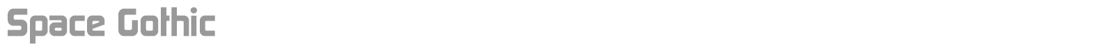 Space Gothic font preview