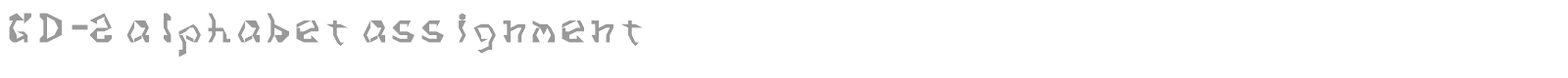 GD-2 alphabet assignment font preview
