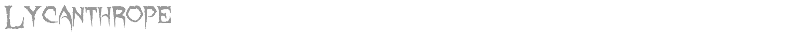 Lycanthrope font preview