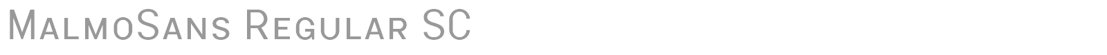 MalmoSans Regular SC font preview