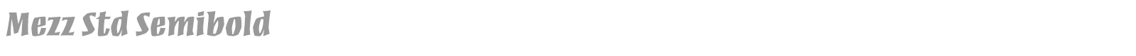 Mezz Std font preview