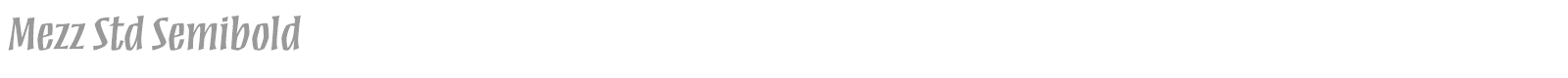 Mezz Std font preview