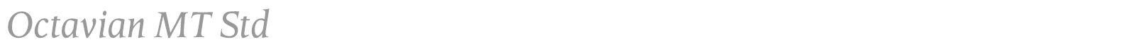Octavian MT Std font preview