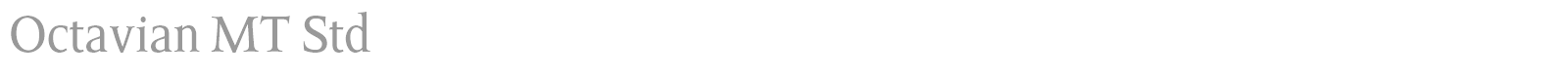 Octavian MT Std font preview