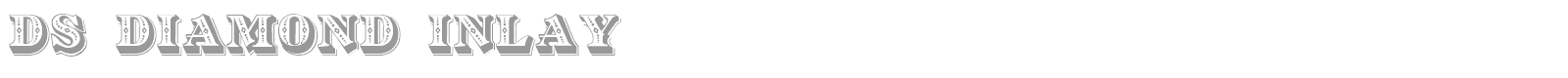 DS Diamond Inlay font preview