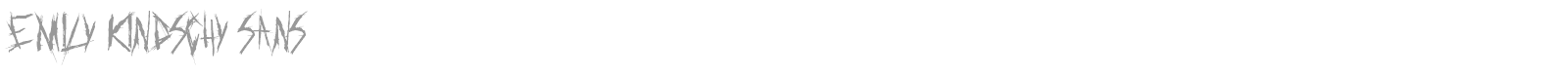 Emily Kindschy Sans font preview