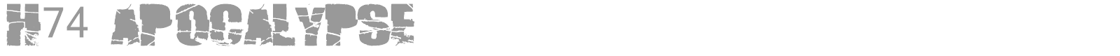 H74 Apocalypse font preview