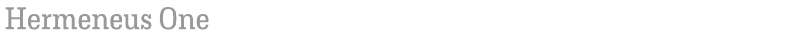 Hermeneus One font preview