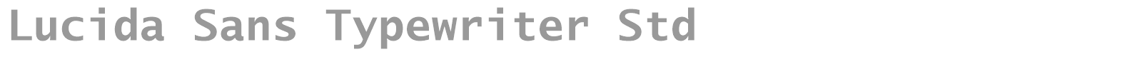 Lucida Sans Typewriter Std font preview