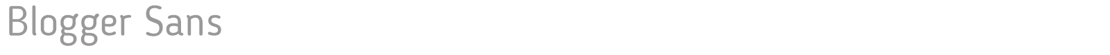 Blogger Sans font preview