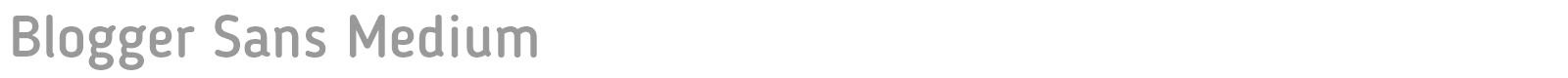 Blogger Sans font preview