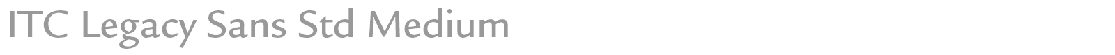 ITC Legacy Sans Std font preview