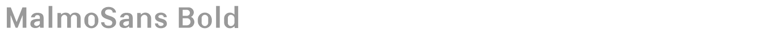 MalmoSans Bold font preview