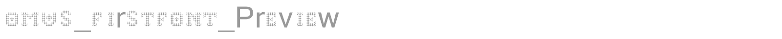 Omus_FirstFont_Preview font preview