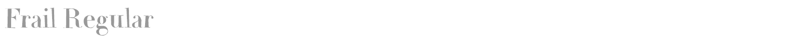 Frail font preview