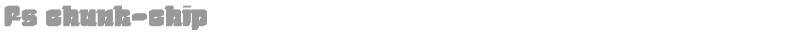 fs chunk-chip font preview