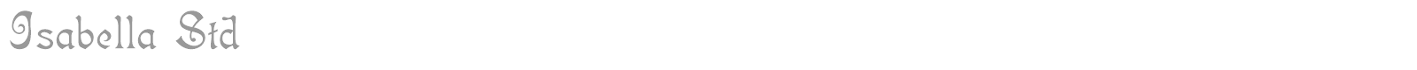 Isabella Std font preview
