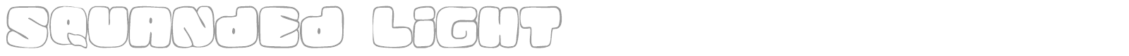 SQUANDED font preview