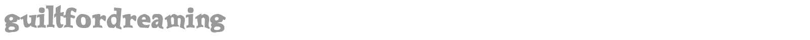 GuiltForDreaming font preview