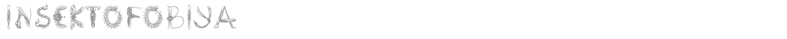 Insektofobiya font preview