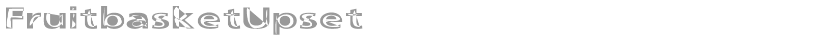 FruitbasketUpset font preview