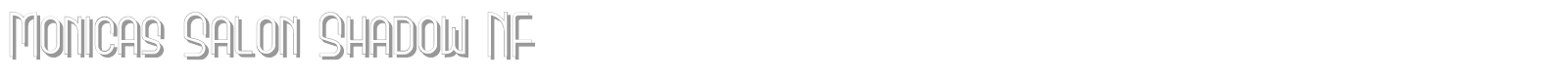 Monicas Salon Shadow font preview