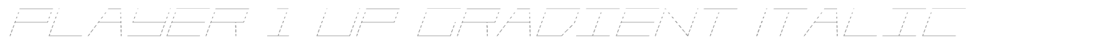 Player 1 Up Gradient Italic font preview