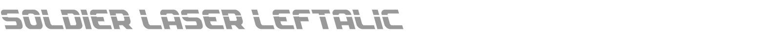 Soldier Laser Leftalic font preview