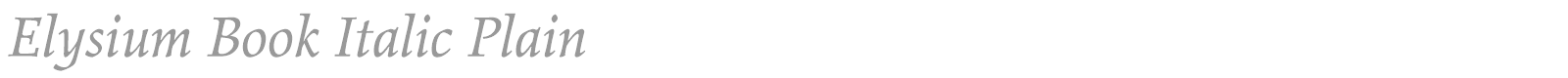 Elysium Book Italic font preview