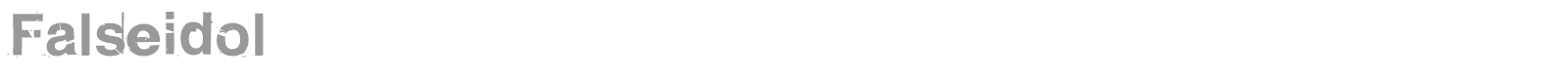Falseidol font preview