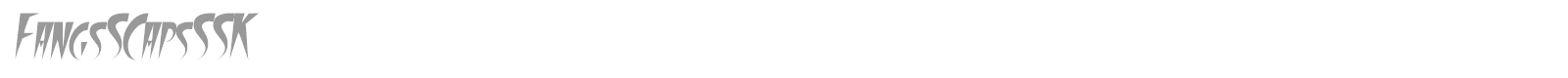 FangsSCapsSSK font preview