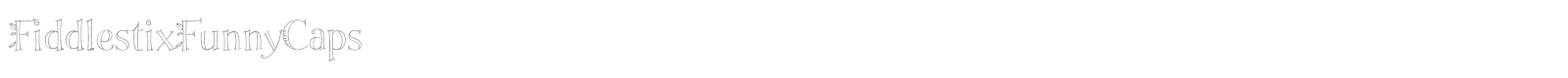 FiddlestixFunnyCaps font preview