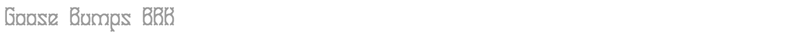 GooseBumps font preview