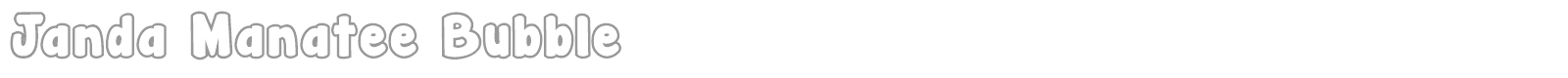 Janda Manatee Bubble font preview