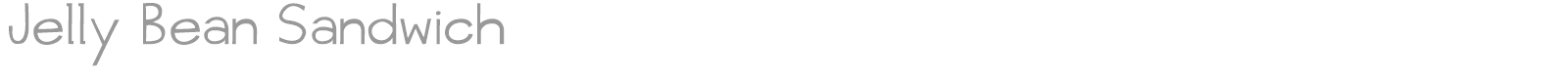 Jelly Bean Sandwich font preview