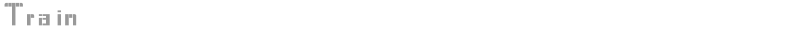 Train font preview