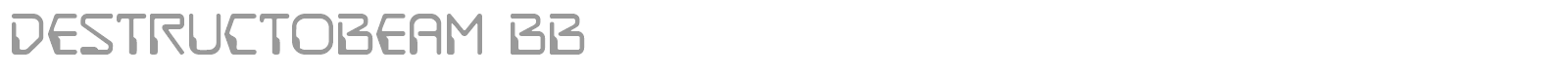 Destructo Beam font preview